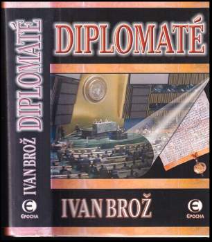 Ivan Broz: Diplomaté