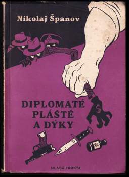 Diplomaté pláště a dýky