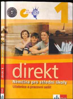Direkt 1 : němčina pro střední školy : [učebnice a pracovní sešit] - Olga Vomáčková, Giorgio Motta, Beata Ćwikowska (2010, Klett) - ID: 1633255