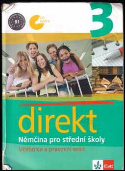 Giorgio Motta: Direkt 3 - němčina pro střední školy - učebnice a pracovní sešit - bez CD