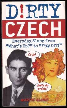 Dirty Czech (Dirty Everyday Slang)