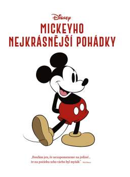 kolektiv: Disney - Mickeyho nejkrásnější pohádky