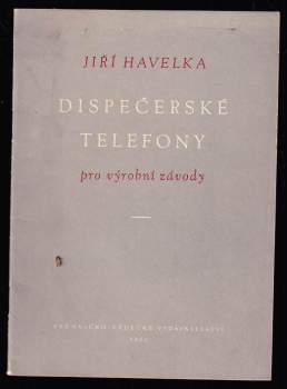 Dispečerské telefony pro výrobní závody