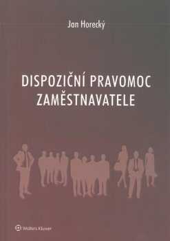 Dispoziční pravomoc zaměstnavatele