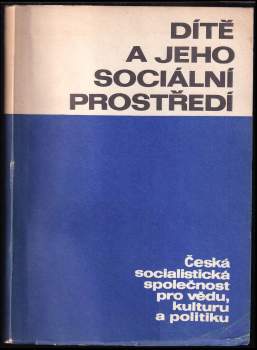 Dítě a jeho sociální prostředí