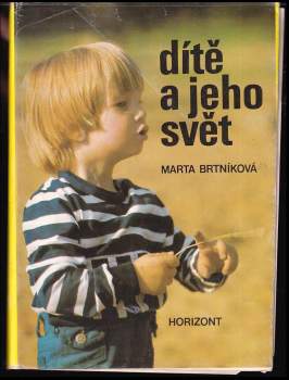 Dítě a jeho svět