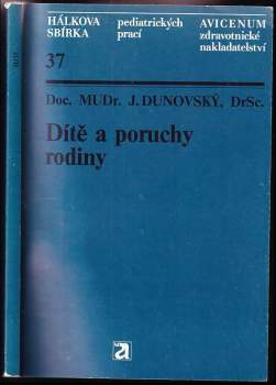 Dítě a poruchy rodiny
