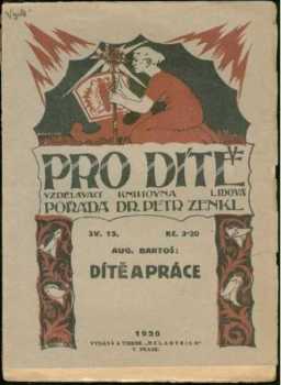Augustin Bartoš: Dítě a práce