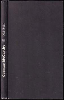 Cormac McCarthy: Dítě Boží