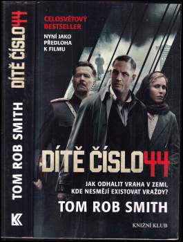Tom Rob Smith: Dítě číslo 44