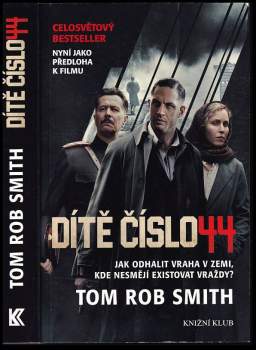 Tom Rob Smith: Dítě číslo 44