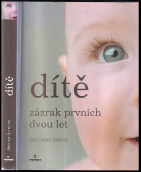 Dítě : zázrak prvních dvou let