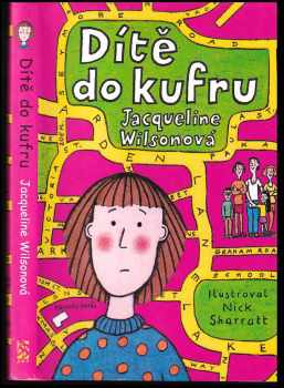 Jacqueline Wilson: Dítě do kufru