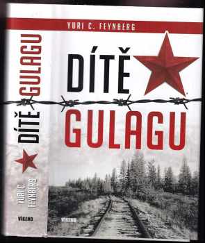 Yuri C. Feynberg: Dítě gulagu