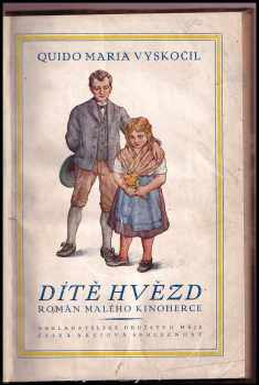 Quido Maria Vyskočil: Dítě hvězd
