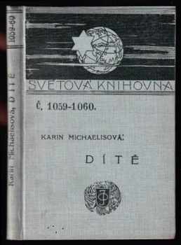 Karin Michaëlis: Dítě