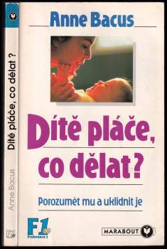 Dítě pláče, co teď, rodiče?