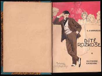 Gabriele <<d'>>Annunzio: Dítě rozkoše