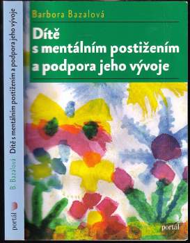 Dítě s mentálním postižením a podpora jeho vývoje