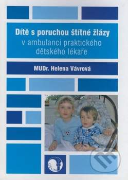 Dítě s poruchou štítné žlázy