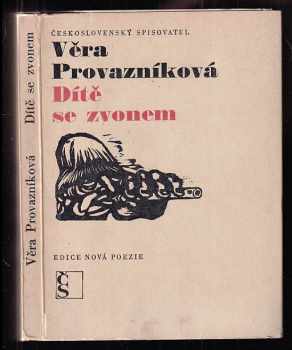 Věra Provazníková: Dítě se zvonem