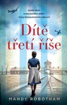 Mandy Robotham: Dítě třetí říše