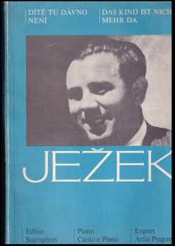 Dítě tu dávno není