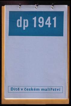 Dítě v českém malířství - dp 1941