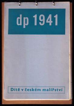 Dítě v českém malířství - dp 1941