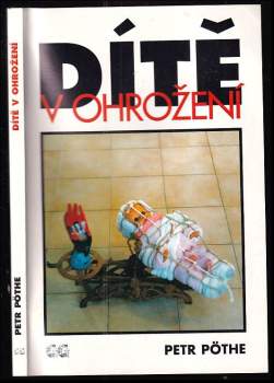 Dítě v ohrožení