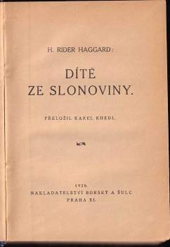 H. Rider Haggard: Dítě ze slonoviny