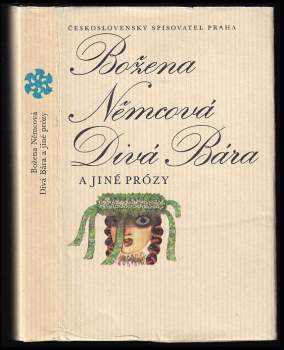 Božena Němcová: Divá Bára a jiné prózy