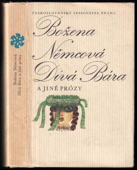 Divá Bára a jiné prózy