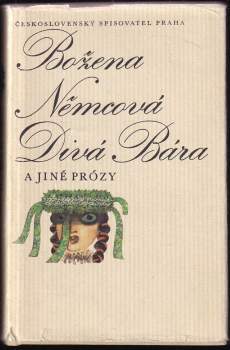 Divá Bára a jiné prózy