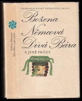 Božena Němcová: Divá Bára a jiné prózy