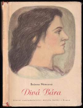 Božena Němcová: Divá Bára