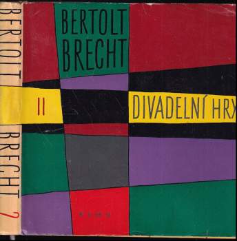 Bertolt Brecht: Divadelní hry 2
