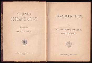 Alois Jirásek: Divadelní hry