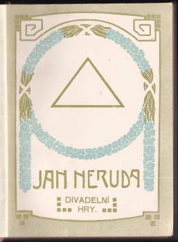 Jan Neruda: Divadelní hry