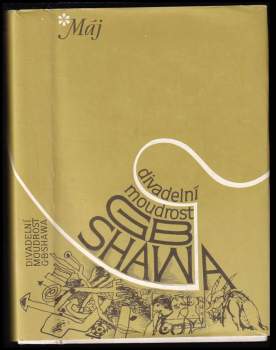Bernard Shaw: Divadelní moudrost GB Shawa