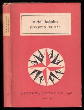 Divadelní román - Michail Afanas'jevič Bulgakov (1979, Odeon) - ID: 773664
