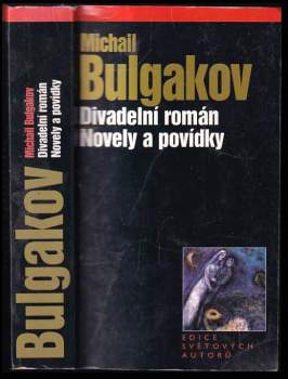 Divadelní román ; Novely a povídky