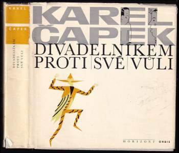 Divadelníkem proti své vůli