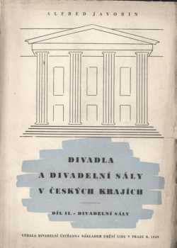 Divadla a divadelní sály v českých krajích