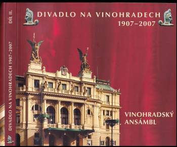Divadlo na Vinohradech 1907-2007
