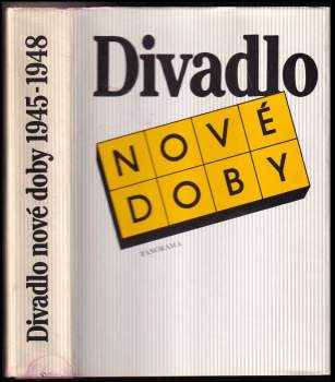 Divadlo nové doby 1945-1948