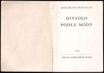 Benedetto Marcello: Divadlo podle módy