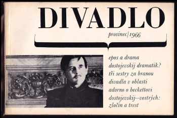 Divadlo prosinec 1966 : časopis - 1967/únor - Milan Lukeš (1966, Polygrafia) - ID: 299637