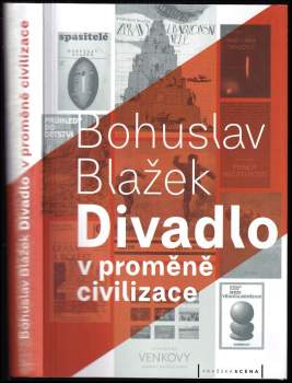 Divadlo v proměně civilizace