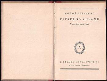 Bohuš Stejskal: Divadlo v županu